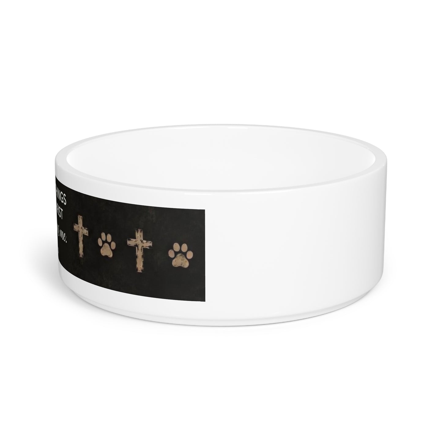 Christian Pet Bowl — "I Can Do All Things Through Christ" Inspirational Dog/Cat Bowl