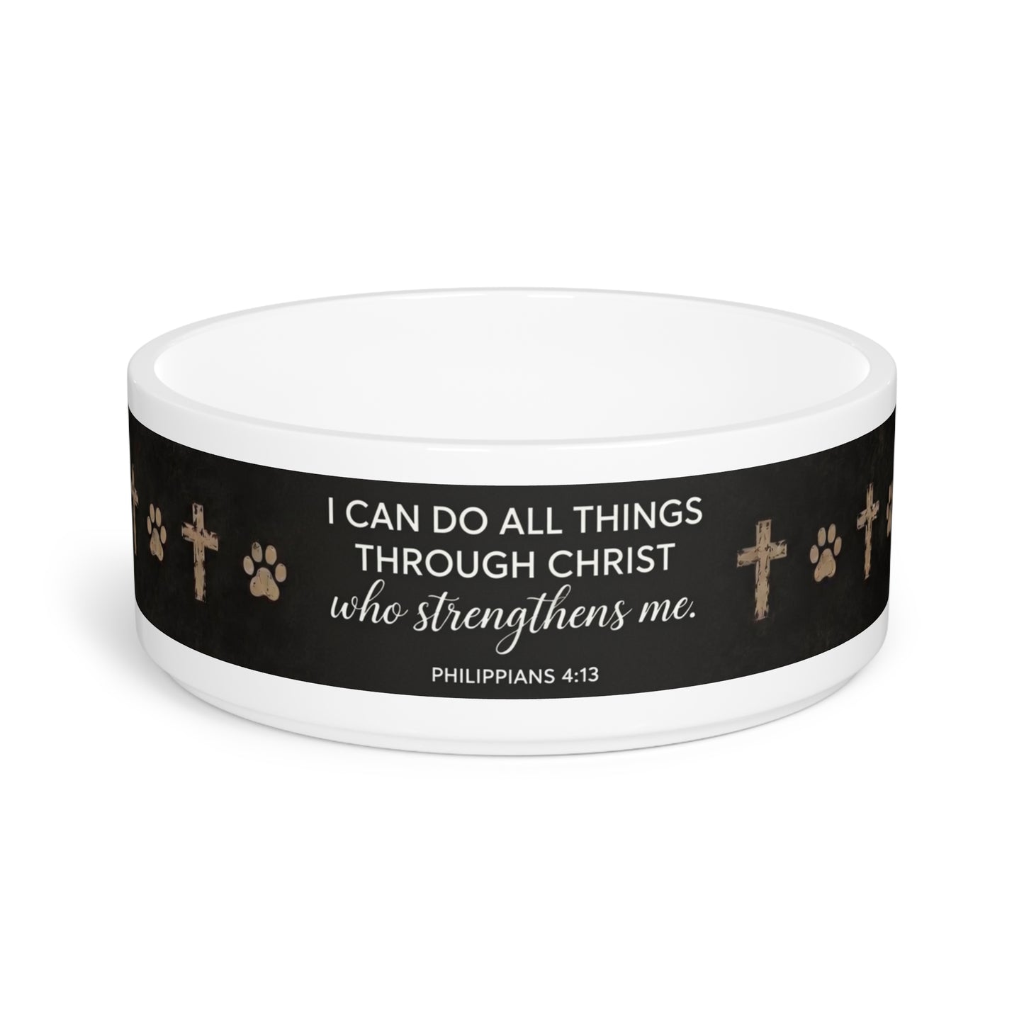 Christian Pet Bowl — "I Can Do All Things Through Christ" Inspirational Dog/Cat Bowl